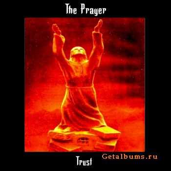 The Prayer - Trust (Remastered) (2009)