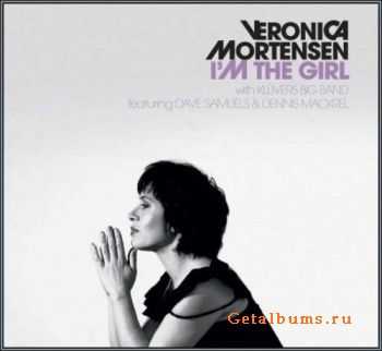 Veronica Mortensen - I'm the Girl - 2010