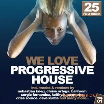 We Love Progressive House (2010)