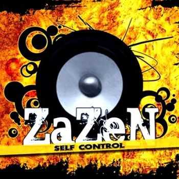  ZaZen - Self control - 2010