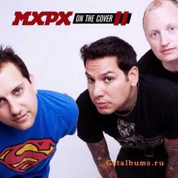 MxPx - On the cover II (2009)