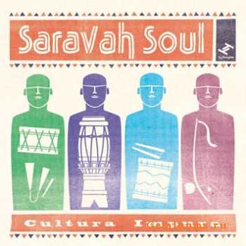 Saravah Soul - Cultura Impura (2010)