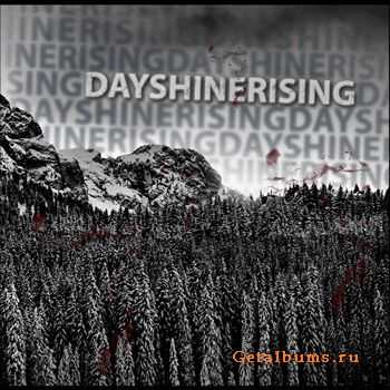 DayShineRising - DayShineRising (2010)