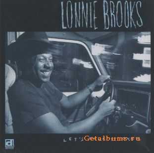 Lonnie Brooks - Let's Talk It Over (1977)