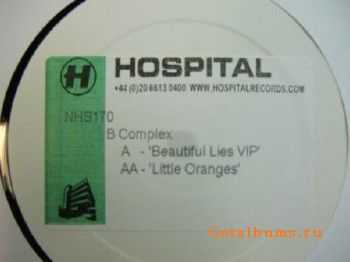 B-Complex - Beautiful Lies VIP / Little Oranges 2010 .