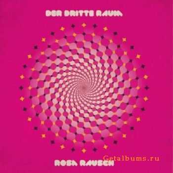 Der Dritte Raum - Rosa Rausch (2010)