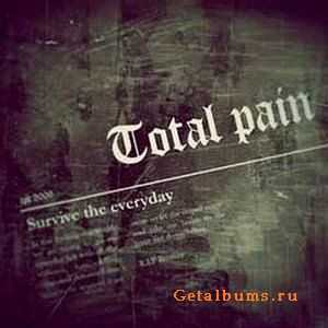 Total Pain Kollapz - Survive The Everyday (2010)