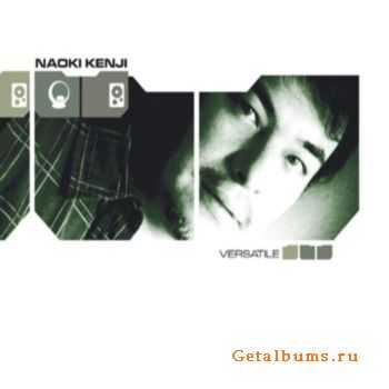 Naoki Kenji  Versatile (2006)