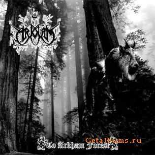 To Arkham - To Arkham Forest (2009)