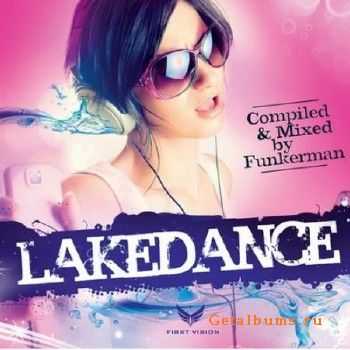 Lakedance (Mixed By Funkerman) (2010)