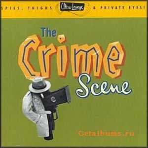 VA - Ultra-Lounge Vol. 7: The Crime Scene 1996