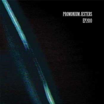 Promonium Jesters - EP2010 (EP) (2010)