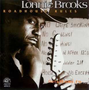 Lonnie Brooks - Roadhouse Rules (1996)