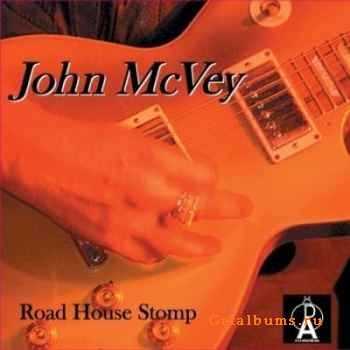 John McVey - Road House Stomp (Live) (2008)