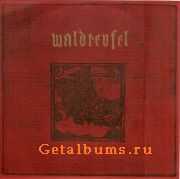 Waldteufel - Der Grosse Rausch (Vinyl 7') (1995)