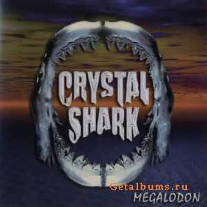 Crystal Shark - Megalodon (2003) (MP3 + LOSSLESS)