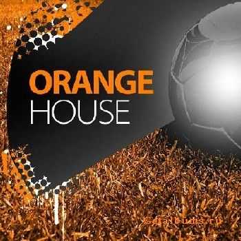 Orange House (2010)
