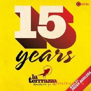 Circle Presents: 15 Years La Terrrazza Part 2 (2010)