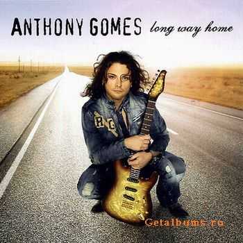 Anthony Gomes - Long Way Home (2006)