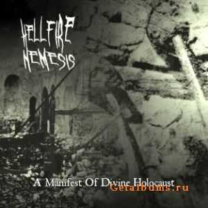 Hellfire Nemesis - A Manifest For Divine Holocaust [EP] (2010)