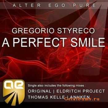  Gregorio Styreco - A Perfect Smile (Incl Anhken Remix)