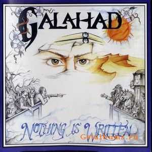 Galahad - Nothing Is Written 1991