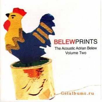 Adrian Belew - Belewprints: Acoustic Adrian Belew Vol.2(1998)