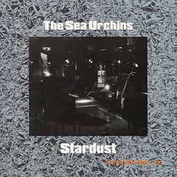 The Sea Urchins - Stardust (1992)