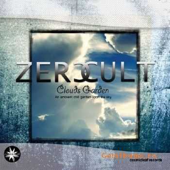 Zero Cult - Clouds Garden (2010)