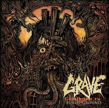 Grave - Burial Ground (2010)