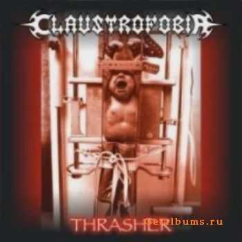 Claustrofobia - Thrasher (2002)