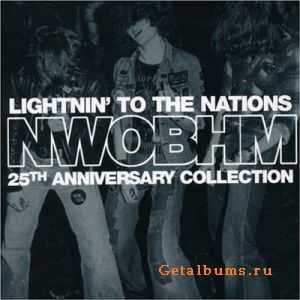 Lightnin To The Nations: NWOBHM 25th Anniversary Collection (3 CD Box) - (2005)  (MP3 + LOSSLESS) 