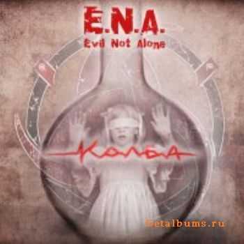 Evil Not Alone - KOLBA (2010)