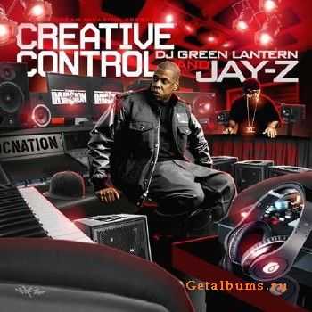 DJ Green Lantern And Jay-Z - Creative Control (2010)