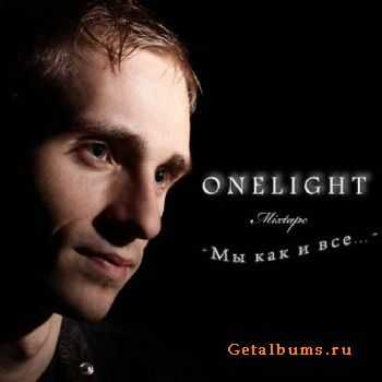 Onelight -     (2010)