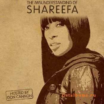 Shareefa - The Misunderstanding Of Shareefa (2010)