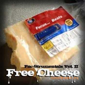 Focus-Free Cheese: Foc-Strumentals Vol. II (2010) 