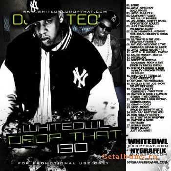 DJ Whiteowl - Whiteowl Drop That 130 (2010)