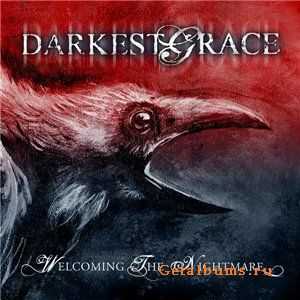 Darkest Grace - Welcoming The Nightmare (2008)