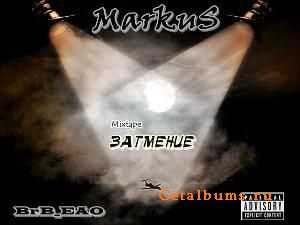 MarkuS(BrB EAO)-  (MixTape 2010)