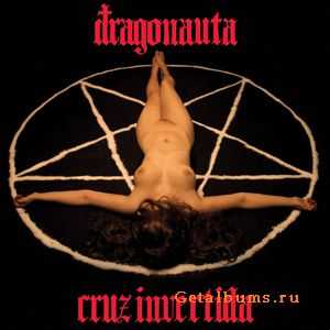 Dragonauta - Cruz Invertida (2010)