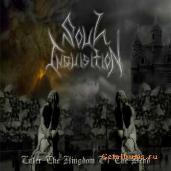 Soul Inquisition - Enter The Kingdom Of The Dead [EP] (2010)