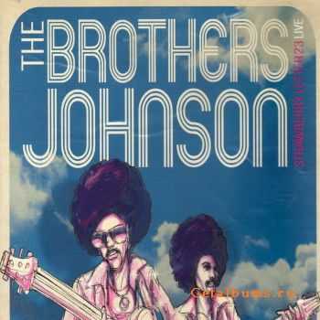 The Brothers Johnsons - Live Oakland (2003)
