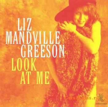 Liz Mandeville Greeson - Look At Me (1996)