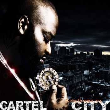 Rick Ross - Cartel City (2010)