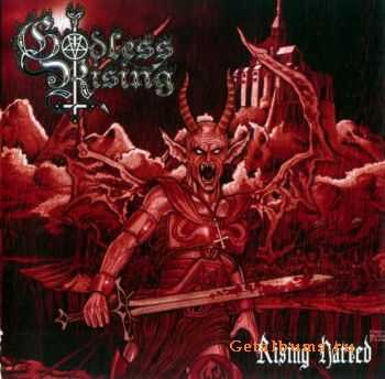 Godless Rising - Rising Hatred (2006)