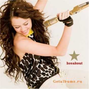 Miley Cyrus - Breakout (Lossless) (2008)
