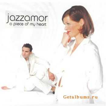 Jazzamor - A Piece Of My Heart (2004)