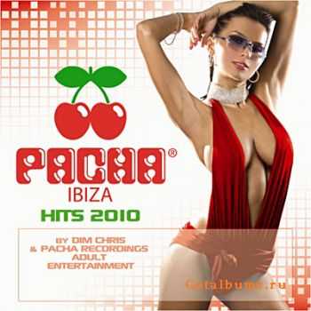 VA - Pacha Ibiza Hits (2010)