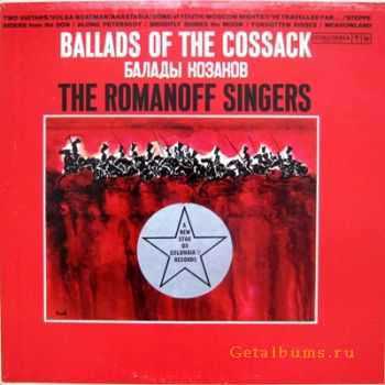 Romanoff Singers - Ballads Of The Cossack ( ) (Lossless)  